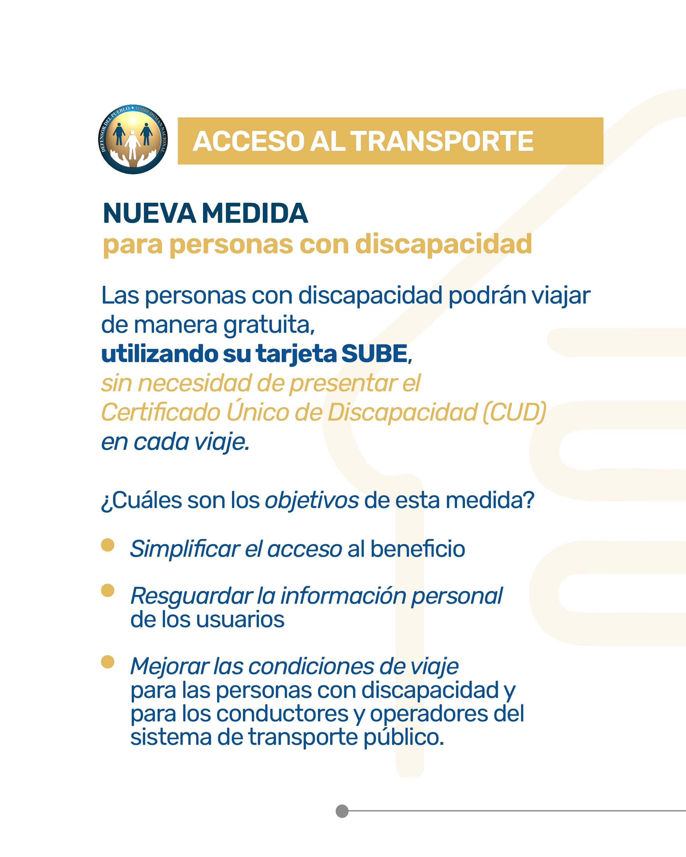 La Defensoría del Pueblo de la Nación celebra la implementación de la Tarjeta SUBE para personas con discapacidad, un reclamo histórico del organismo.